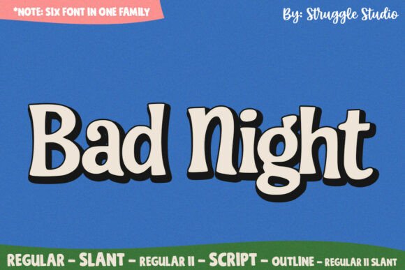 Bad Night: The Retro-Funky Typeface for Bold Branding