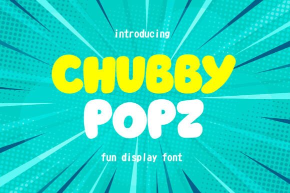 Chubby Popz Font: A Playful Typeface for Creative Crafts